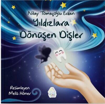 Yıldızlara Dönüşen Dişler - 1