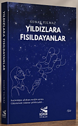 Yıldızlara Fısıldayanlar - Uçurum Yayınları