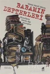 Yılmaz Murat Bilican Babamın Defterleri Dinozor Genç - 
