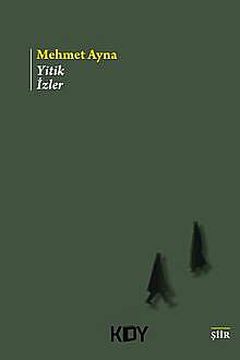 Yitik İzler - 1