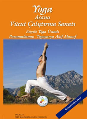 Yoga Asana Vücut Çalıştırma Sanatı - 1