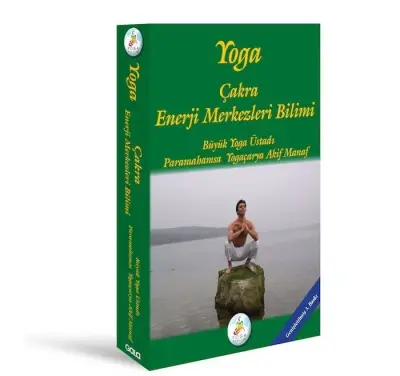 Yoga Çakra Enerji Merkezleri Bilimi - 1