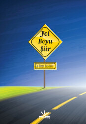 Yol Boyu Şiir - Potkal Kitap Yayınları