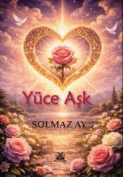 Yüce Aşk - Artshop Yayıncılık