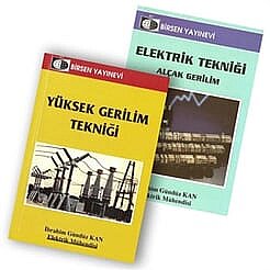 Yüksek Gerilim Tekniği+Elektrik Tekniği Alçak Gerilim - Birsen Yayınevi 