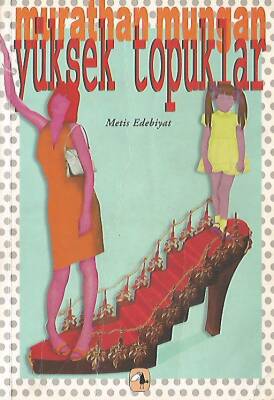 Yüksek Topuklar - 1
