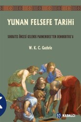 Yunan Felsefe Tarihi-2 - Kabalcı Yayınevi