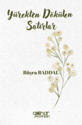 Yürekten Dökülen Satırlar - Gülnar Yayınları