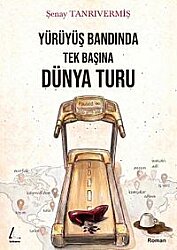 Yürüyüş Bandında Tek Başına - Litharos Yayınları