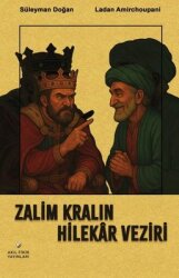 Zalim Kralın Hilekar Veziri - Akıl Fikir Yayınları
