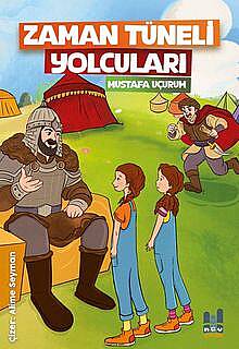 Zaman Tüneli Yolcuları - 1