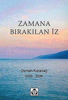 Zamana Bırakılan İz - 1