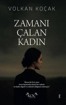 Zamanı Çalan Kadın - 1
