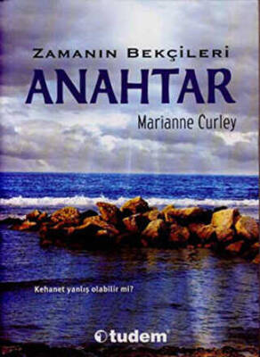 Zamanın Bekçileri / Anahtar - 1