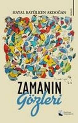 Zamanın Gözleri - 1
