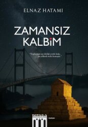 Zamansız Kalbim - Patara Kitap