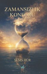 Zamansızlık Konforu - İzan Yayıncılık