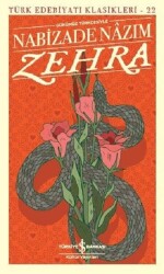 Zehra-Günümüz Türkçesiyle - İş Bankası Kültür Yayınları