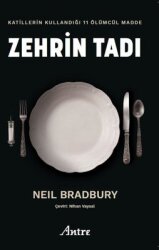 Zehrin Tadı - Katillerin Kullandığı 11 Ölümcül Madde - Antre Kitap