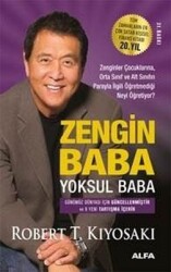 Zengin Baba Yoksul Baba Yazar: Robert T. Kiyosaki Çevirmen: Dilek Şendil - Alfa Yayıncılık