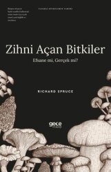 Zihni Açan Bitkiler Efsane mi Gerçek mi? Yasaklı Bitkilerin Tarihi - Gece Kitaplığı