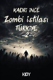 Zombi İstilası Türkiye 2 - 1