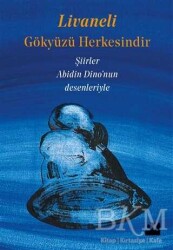 Zülfü Livaneli Gökyüzü Herkesindir Doğan Kitap - Doğan Kitap